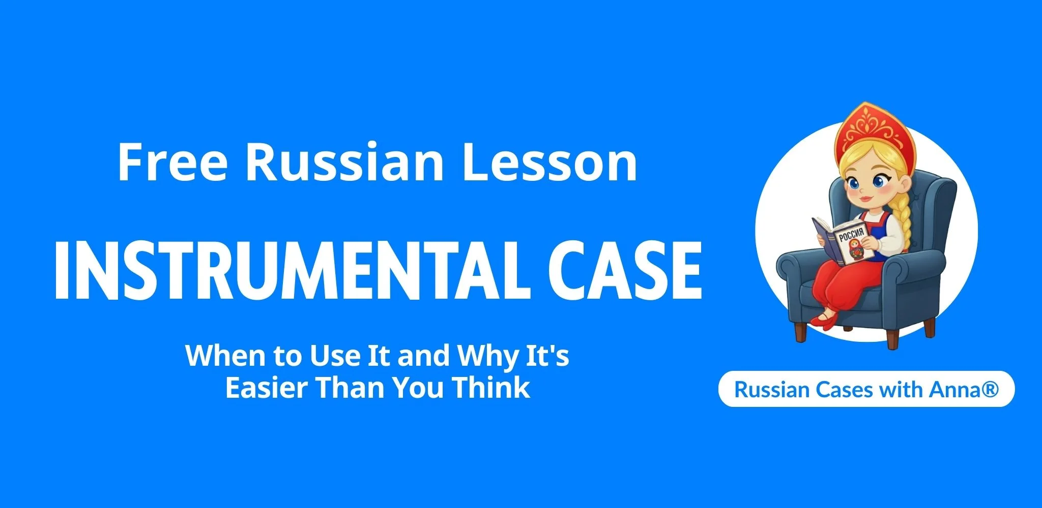 Free Russian lesson on the instrumental case: professions, с + instrumental, and more